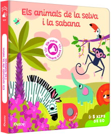 AUZOU EDITIONS Els meus primers sons. Els animals de la selva i la sabana