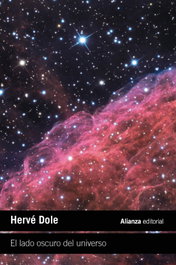 El lado oscuro del universo, Hervé Dole - ALIANZA