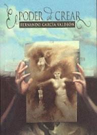 El poder de crear, Fernando García Valdeón - EDICIONES TANTIN