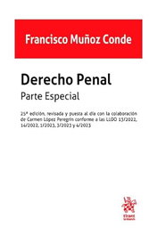 TIRANT LO BLANCH, DERECHO PENAL PARTE ESPECIAL 2023, Francisco Muñoz Conde
