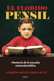 El florido pensil, Andrés Sopeña Monsalve - CRITICA