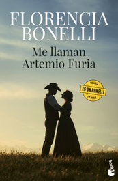 Me llaman Artemio Furia, Florencia Bonelli - BOOKET