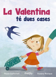 JAGUAR La Valentina té dues cases, Paula Carbonell; Susana Rosique - JAGUAR