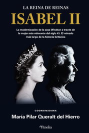 Isabel II. La reina de reinas, María Pilar Queralt del Hierro - Editorial Pinolia