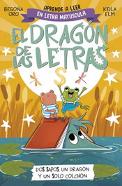 BEASCOA El dragón de las letras 4 - Dos sapos, un dragón y un solo colchón