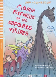 ELI, Niv.1/Mamie Pétronille et les enfants vikings - Jane Cadwallader