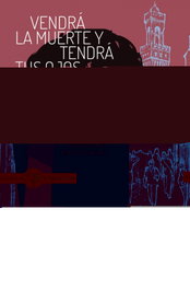 Vendra la muerte y tendra tus ojos, Cesare Pavese - EL GALLO DE ORO