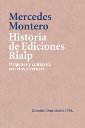 Historia de Ediciones Rialp, Mercedes Montero Díaz - Ediciones Rialp