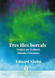 Tres illes boreals, Eduard Niubó - EDITORIAL SIDILLA
