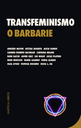 Transfeminismo o barbarie, Aingeru Mayor - KAOTICA LIBROS