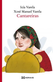 Cantareiras, Icía Varela - XERAIS