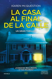 La casa al final de la calle, Karen McQuestion - NEWTON COMPTON