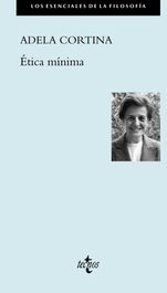 Ética mínima, Adela Cortina - TECNOS