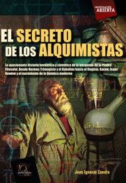 El secreto de los alquimistas, Juan Ignacio Cuesta - EDICIONES NOWTILUS