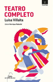 GALAXIA, Teatro completo