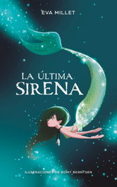 B DE BLOK, LA ÚLTIMA SIRENA - Eva Millet; Romy Berntsen