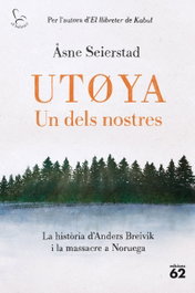 Utøya. Un dels nostres, Åsne Seierstad - EDICIONS 62