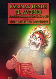 Páginas desde el averno (pesadillas olvidadas de los 70, 80 y 90), Víctor Castillo Rodríguez - DILATANDO MENTES EDITORIAL