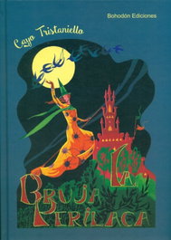 BOHODON, Cuento leve de una bruja - Cayo Tristaniello