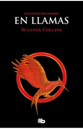 Los Juegos del Hambre 02 - En Llamas (bolsillo), Suzanne Collins - Penguin Random House Grupo Editorial, S.A.U.