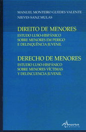 Direito de Menores-Derecho de Menor, Manuel Guedes Valente, Nieves Sanz Mulas - ANCORA EDITORA