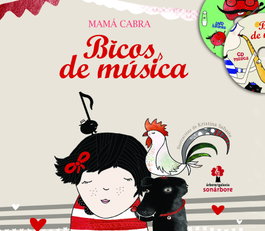 Bicos de musica, Mama Cabra - GALAXIA