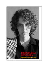 Treinta días con María, Esteban Torres Lana - Arte Activo Ediciones