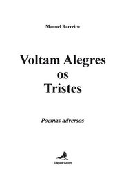 EDIÇOES COLIBRI, Voltam Alegres os Tristes - Poemas adversos, Manuel Barreiro