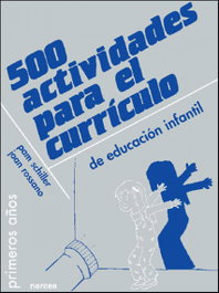 NARCEA, QUINIENTAS ACTIVIDADES (PRIMEROS AÑOS), Schiller, P./Rossano, J. - NARCEA