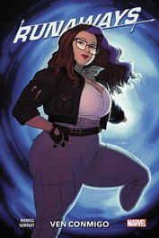 Panini España S.A. Runaways 06. Ven conmigo