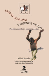ALFAR EDICIONES, Espejo cóncavo y duende negro, Alfred Brendel - ALFAR EDICIONES