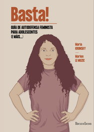 HERCULES EDICIONES, Basta! Guía de autodefensa feminista para adolescentes (e máis...) - María Kronsky