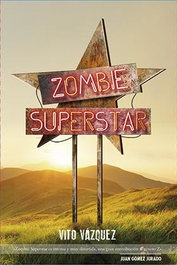 Tebeos Dolmen Editorial S.L. Zombie Superstar