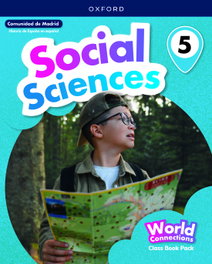 OXFORD UNIVERSITY PRESS, Social science 5 coursebook. World connections. Madrid 2026