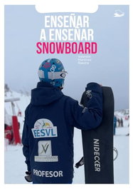 LA SEMEYA, Enseñar a enseñar snowboard