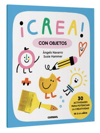COMBEL, ¡Crea! Con objetos, Àngels Navarro Simon - null