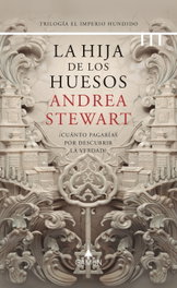 La hija de los huesos, Andrea Stewart - GAMON