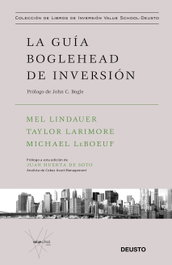 La guía Boglehead de inversión, Taylor Lindauer, Larimore, Michael LeBoeuf, Mel - DEUSTO