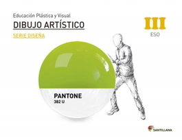 SANTILLANA, Ed. Plástica, Visual y Audiovisual Dibujo Artístico Serie Diseña Nivel III ESO - (15).Cuad. Dibujo Artistico Nivel III (3º ESO)​