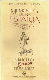 MOLL EDITORIAL, MEMORIES D'UNA ESTATUA (BBM)