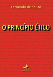 O Princípio Ético, Fernando de Sousa - EDIÇOES COLIBRI