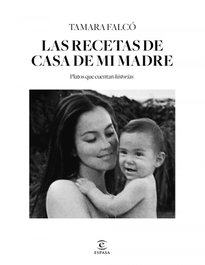 Las recetas de casa de mi madre, Tamara Falcó - ESPASA CALPE