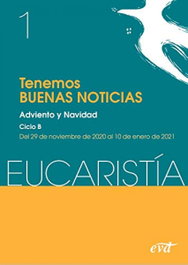 Tenemos 'Buenas noticias' (Eucaristía nº 1/2021), Equipo Eucaristía - VERBO DIVINO
