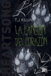 La canción del corazón, T. J. Klune - VR EUROPA