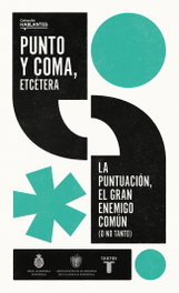 LENGUA VIVA, Punto y coma, etcétera - LENGUA VIVA