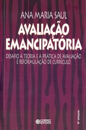 CORTEZ EDITORA, Avaliação emancipatória, Ana Maria Saul