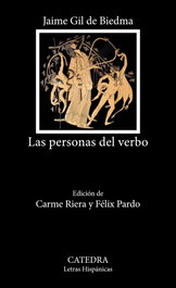 Las personas del verbo, Jaime Gil de Biedma - CATEDRA