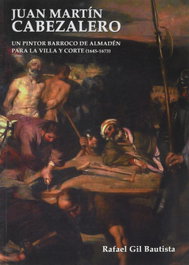 Juan Martín Cabezalero, Rafael Gil Bautista - EDITORIAL PUERTOLLANO