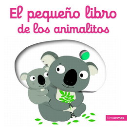 TIMUN MAS, El pequeño libro de los animalitos