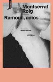 Ramona, adiós, Montserrat Roig - CONSONNI